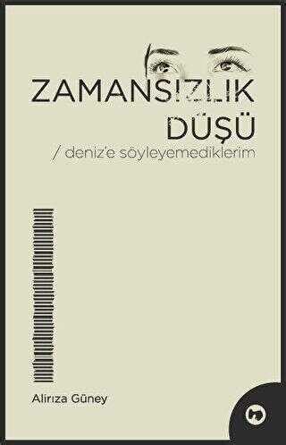 zamnesiz|ZAMANSIZLIK